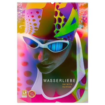 WASSERLIEBE (Wandkalender 2027 DIN A2 hoch), CALVENDO Monatskalender