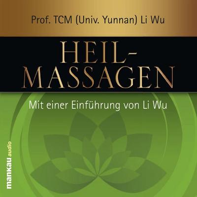 Heilmassagen - Li Wu, Audio, 4056198056509