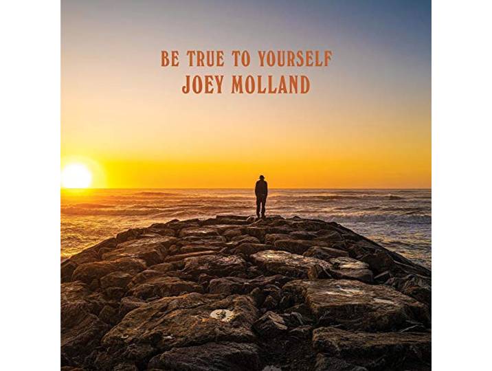 Joey Molland - Be True To Yourself
