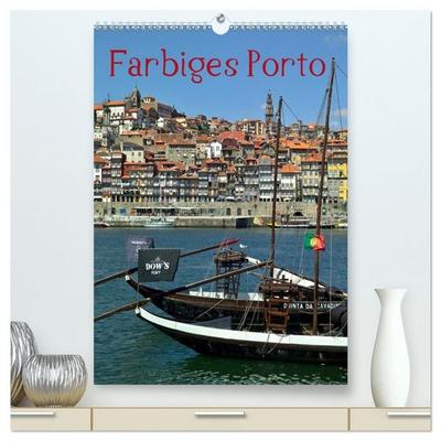 Farbiges Porto (hochwertiger Premium Wandkalender 2027 DIN A2 hoch), Kunstdruck in Hochglanz