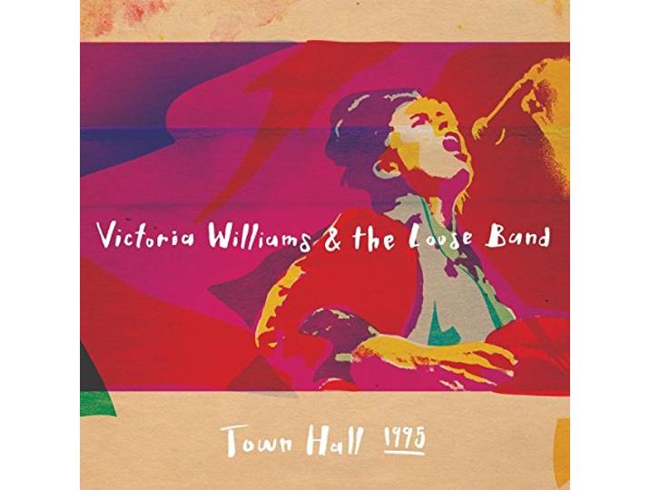 Victoria Williams - Victoria Williams & The Loose Band Town Hall 1995