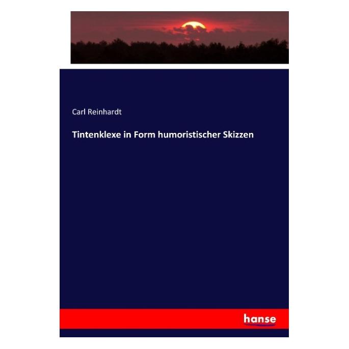 Hansebooks Tintenklexe in Form humoristischer Skizzen (Carl Reinhardt) (55904804)