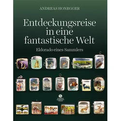 Entdeckungsreise in eine fantastische Welt, Sachbücher von Andreas Honegger