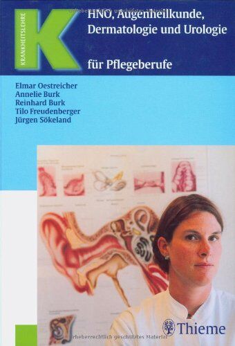 Elmar Oestreicher - HNO, Augenheilkunde, Dermatologie und Urologie für Pflegeberufe - Preis vom 09.10.2026 07:28:09 h