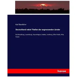 Deutschland nebst Theilen der angrenzenden Länder, Fachbücher von Karl Baedeker