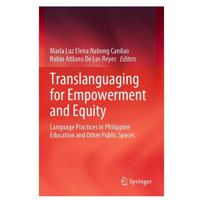 Springer Translanguaging for Empowerment and Equity (Englisch, Luz Elena Nabong Canilao, Maria Atilano De Los Rey) (64896350)