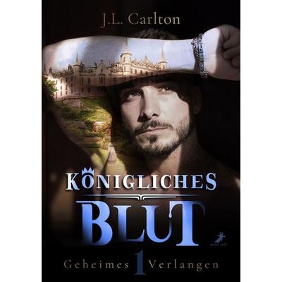 Königliches Blut - Geheimes Verlangen, Taschenbuch von J.L. Carlton, Dead soft verlag, 978-3-96089-607-4