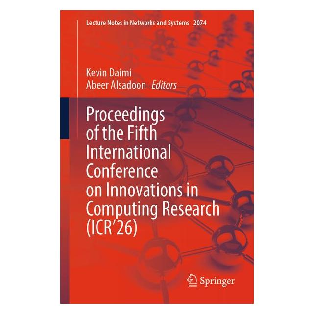 Springer Proceedings of the Fifth International Conference on Innovations in Computing Research (ICR (Englisch, Softcover, Abeer Alsadoon, Kevin Daimi) (71407230)
