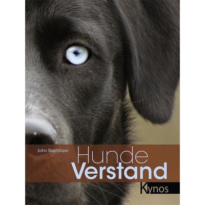 Hundeverstand, Gebundene Ausgabe von John Bradshaw, Kynos Verlag, 978-3-942335-80-5