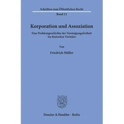 Korporation und Assoziation., Fachbücher von Friedrich Müller