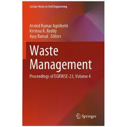 Waste Management, Fachbücher von Krishna R. Reddy, Arvind Kumar Agnihotri, Ajay Bansal