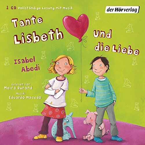 Isabel Abedi - Tante Lisbeth und die Liebe: Band 2 - Preis vom 19.10.2026 19:33:35 h