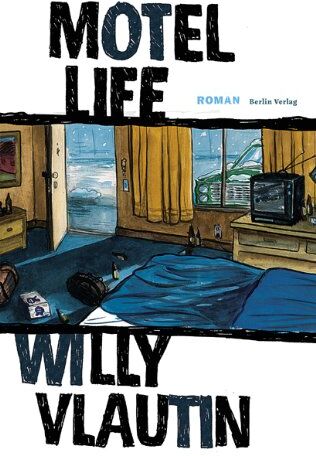 Willy Vlautin - Motel Life - Preis vom 30.09.2026 22:30:23 h