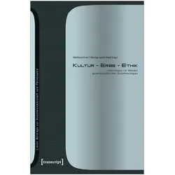 Kultur - Erbe - Ethik, Fachbücher von Reinhard, Leisch-Kiesl Kren