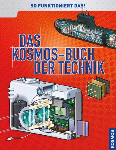 Joël Lebeaume - Das Kosmos-Buch der Technik: So funktioniert das! - Preis vom 09.10.2026 07:28:09 h