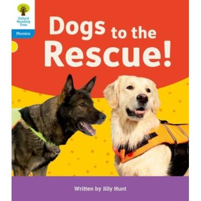 Oxford Reading Tree: Floppy's Phonics Decoding Practice: Oxford Level 3: Dogs to the Rescue!, Taschenbuch von Jilly Hunt, Oxford University Press,