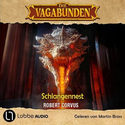 Schlangennest - Die Vagabunden, Teil 4 - Robert Corvus, Audio, 9783754021071