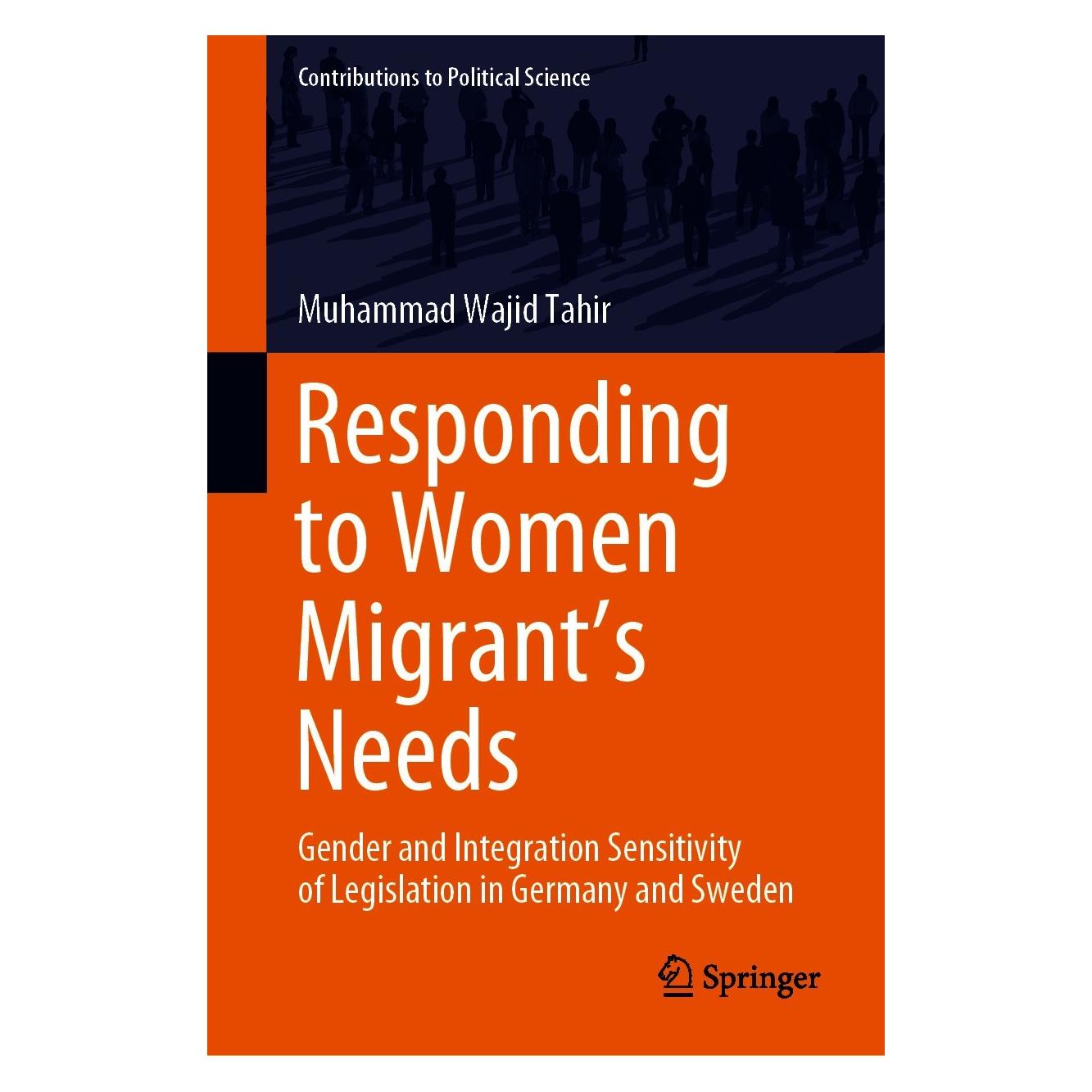 Springer Responding to Women Migrant's Needs (Englisch, Hardcover, Muhammad Wajid Tahir) (9783030637347)