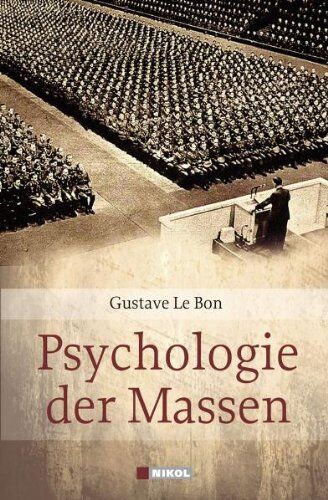 Gustave Le Bon - Psychologie der Massen - Preis vom 13.10.2026 11:25:28 h