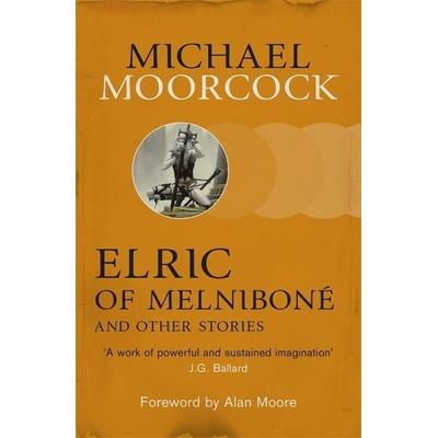 Elric of Melnibone and Other Stories, Taschenbuch von Michael Moorcock, Orion Publishing Group, 978-0-575-11309-1