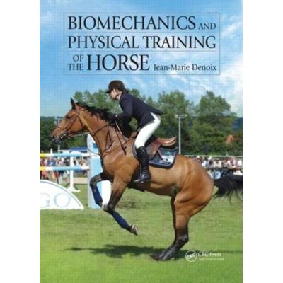 Biomechanics and Physical Training of the Horse, Gebundene Ausgabe von Jean-Marie Denoix, KNV Besorgung, 978-1-84076-192-4