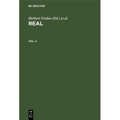 REAL. Vol. 4, Gebundene Ausgabe von , De Gruyter, 978-3-11-231012-0