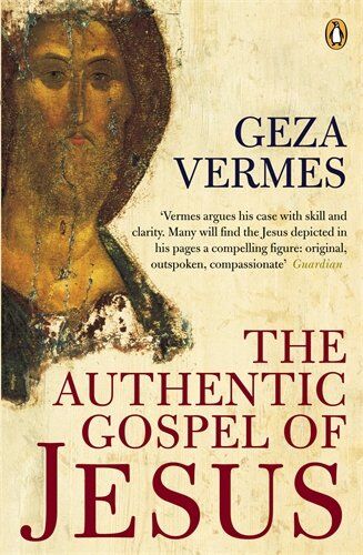Geza Vermes - The Authentic Gospel of Jesus - Preis vom 09.10.2026 07:28:09 h