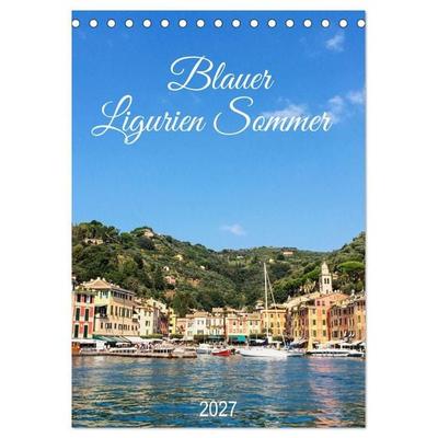 Blauer Ligurien Sommer (Tischkalender 2027 DIN A5 hoch), CALVENDO Monatskalender