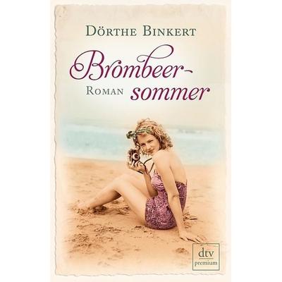 Brombeersommer, Taschenbuch von Dörthe Binkert, dtv