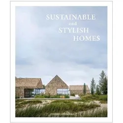 Sustainable And Stylish Homes, Ratgeber von Zamora Francesc
