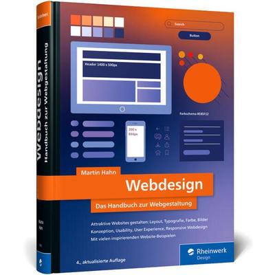 Webdesign, Gebundene Ausgabe von Martin Hahn, Rheinwerk, 978-3-367-10030-9