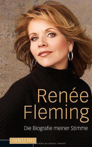 Renée Fleming - Die Biographie meiner Stimme - Preis vom 30.09.2026 22:30:23 h