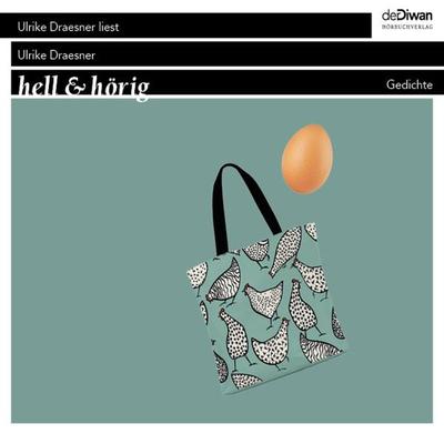 hell & hörig - Ulrike Draesner, Audio, 4066004397115