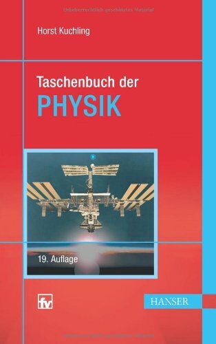 Horst Kuchling - Taschenbuch der Physik - Preis vom 09.10.2026 07:28:09 h
