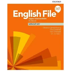 English File: Upper-Intermediate: Workbook Without Key, Schulbücher von Collectif