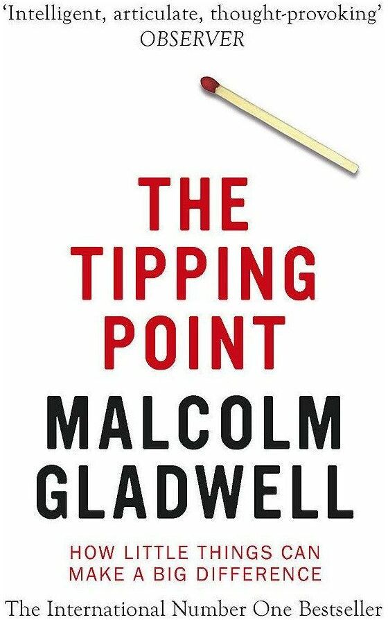 Little Brown Book Group The Tipping Point by Malcolm Gladwell