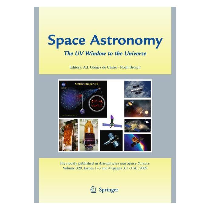Springer Space Astronomy (Englisch, Hardcover, Ana I. Gomez de Castro, Noah Brosch) (67713714)