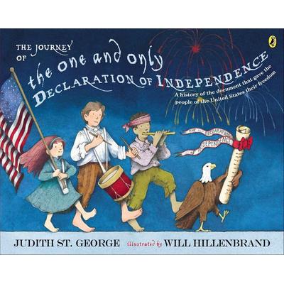 The Journey of the One and Only Declaration of Independence, Taschenbuch von Judith St George, Puffin USA, 978-0-14-751164-5
