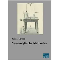 Gasanalytische Methoden, Fachbücher von Walther Hempel