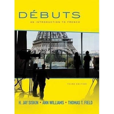 Débuts: An Introduction to French Student Edition, Taschenbuch von H. Jay Siskin,Ann Williams,Tom Field, Mcgraw Hill Higher Education,