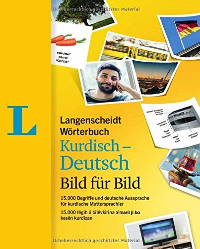 Redaktion Langenscheidt - Langenscheidt Wörterbuch Kurdisch-Deutsch Bild für Bild - Bildwörterbuch: 15.000 Begriffe und deutsche Aussprache, Kurdisch-Deutsch (Langenscheidt Wörterbuch Bild für Bild) - Preis vom 11.10.2026 03:10:56 h