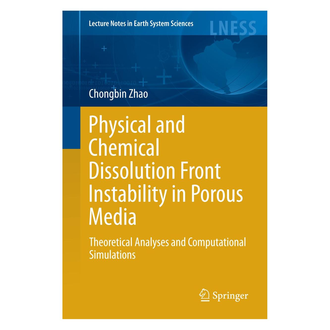 Springer Zhao:Physical and Chemical Dissolution (Englisch, Hardcover, Chongbin Zhao) (9783319084602)