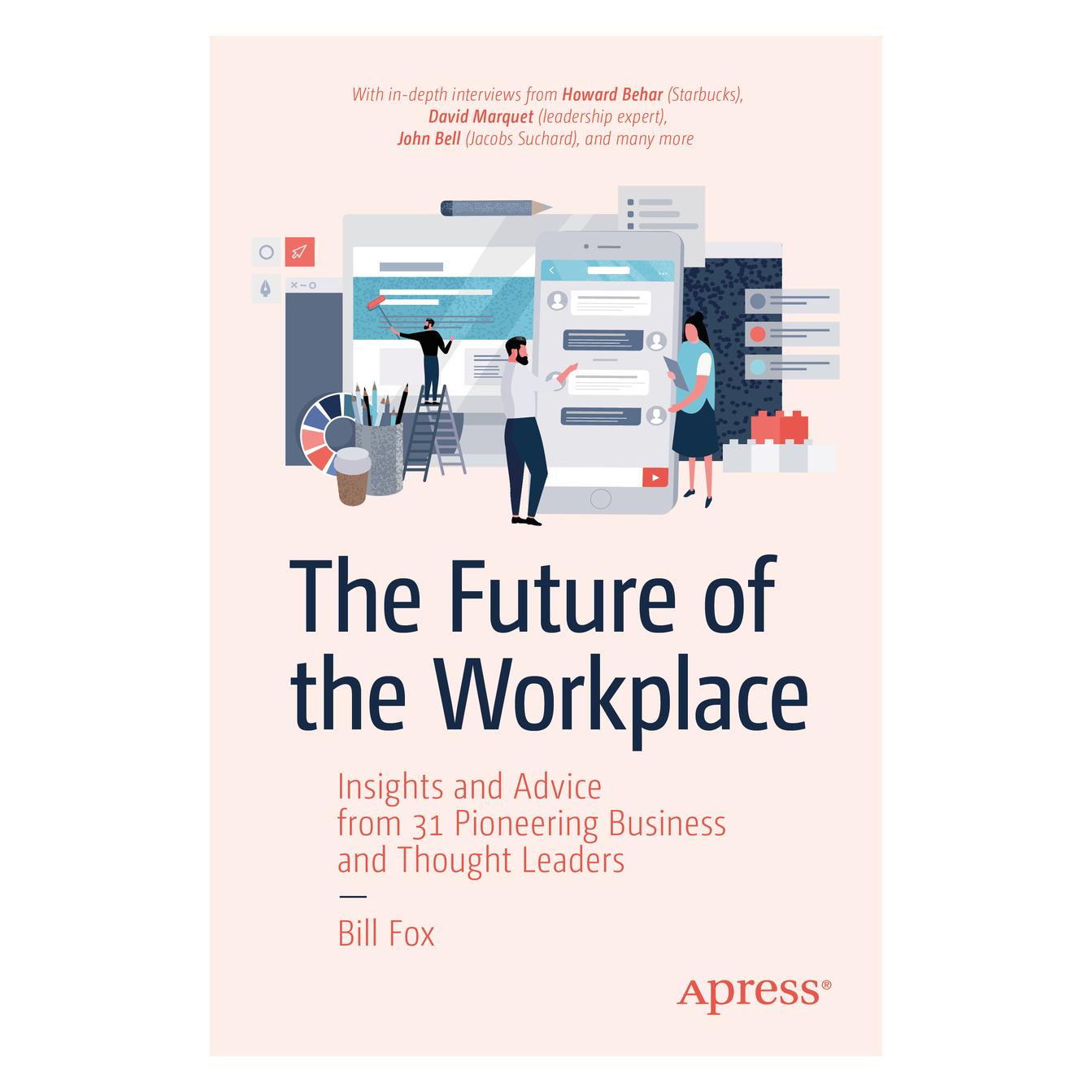 Springer The Future of the Workplace (Englisch, Softcover, Bill Fox) (56086306)
