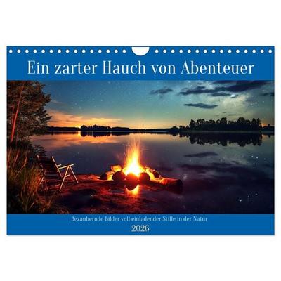 Ein zarter Hauch von Abenteuer (Wandkalender 2026 DIN A4 quer), CALVENDO Monatskalender