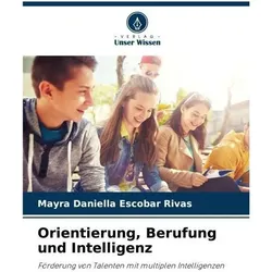 Escobar Rivas:Orientierung, Berufung un, Ratgeber von Mayra Daniella Escobar Rivas