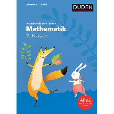 Wissen – Üben – Testen: Mathematik 2. Klasse, Taschenbuch von Ute Müller-Wolfangel,Beate Schreiber, Duden ein Imprint von Cornelsen Verlag GmbH,