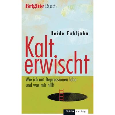 Kalt erwischt, Taschenbuch von Heide Fuhljahn, Diana