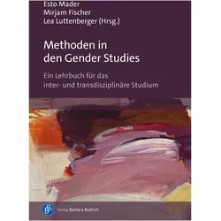 Methoden in den Gender Studies, Fachbücher von Lea Luttenberger, Esto Mader, Mirjam Fischer