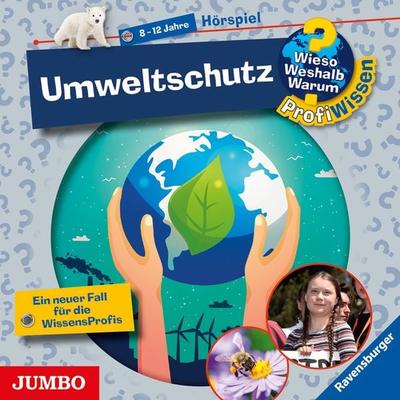 Umweltschutz [Wieso? Weshalb? Warum? PROFIWISSEN Folge 26] - Dela Kienle,Jochen Windecker, Audio, 4064067306662