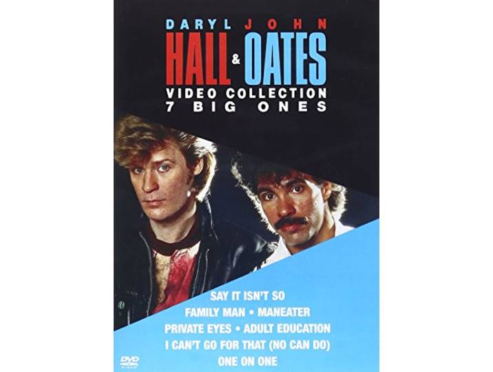 Hall & Oates - Video Collection/7 Big Ones